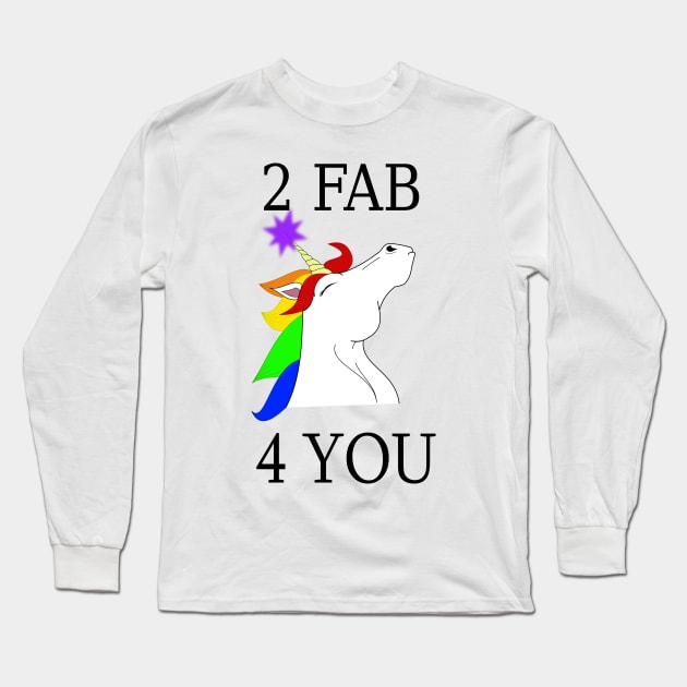 Fabulous Rainbow Unicorn Long Sleeve T-Shirt by LunaHarker